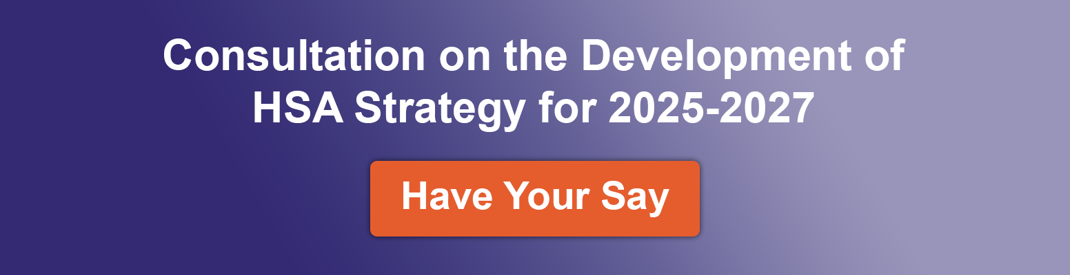 HSA Strategy for 2025-2027 Public Consultation