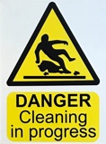 Danger Cleaning in Progress Sign Danger Cleaning in Progress Sign