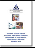 Summary of Key Duties under the Procurement, Design and Site Management Requirements of the Safety Health and Welfare at Work (Construction) Regulations, 2013 thumbnail
