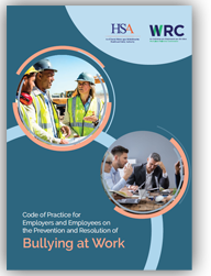 Code of Practice for Employers and Employees on the Prevention and Resolution of Bullying at Work thumbnail