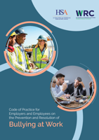Code of Practice forEmployers and Employees onthe Prevention and Resolution ofBullying at Work thumbnail