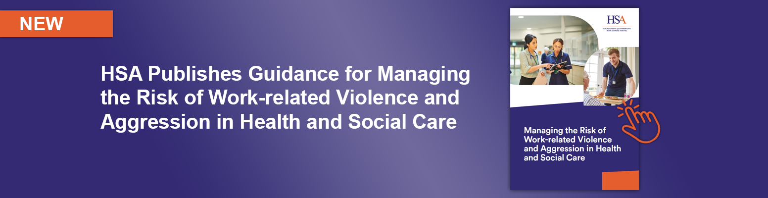 Managing the Risk of Work-related Violence and Aggression in Health and Social Care